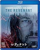 レヴェナント:蘇えりし者 [Blu-ray]