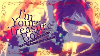 I’m Your Treasure Box ＊あなたは マリンせんちょうを たからばこからみつけた。