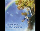 true tearsオープニング「リフレクティア」高音質