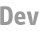 Dev