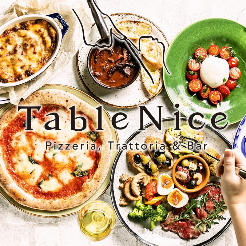 Pizzeria＆Trattoria Bar Table Nice なんばパークス店_メインビジュアル