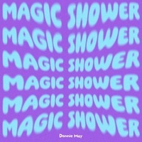 Dannie May Magic Shower