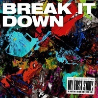 MY FIRST STORY BREAK IT DOWN』『鴉