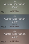 Austro-Libertarian View: 3 Volume Set