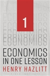 Economics in One Lesson